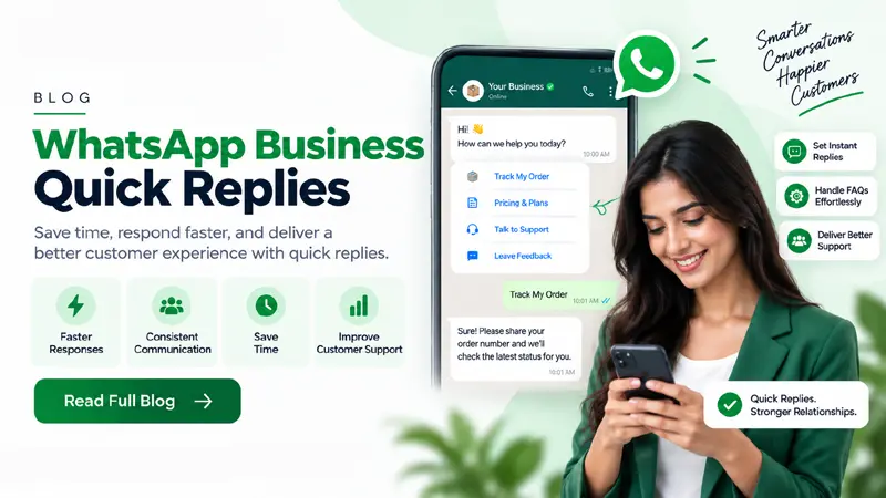 WhatsApp Business Quick Replies